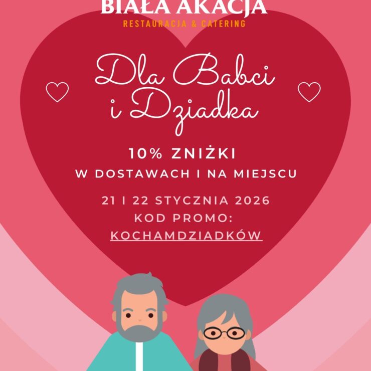 Dzień Babci i Dziadka w Restauracji Biała Akacja
